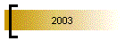 2003