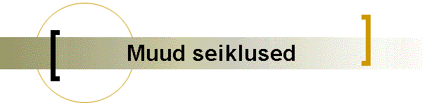 Muud seiklused