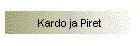 Kardo ja Piret