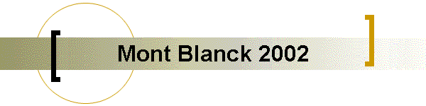 Mont Blanck 2002