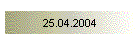 25.04.2004