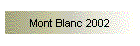Mont Blanc 2002