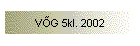 V�G 5kl. 2002