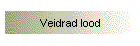Veidrad lood